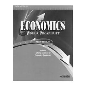 Abeka Economics Work & Prosperity Third Edition